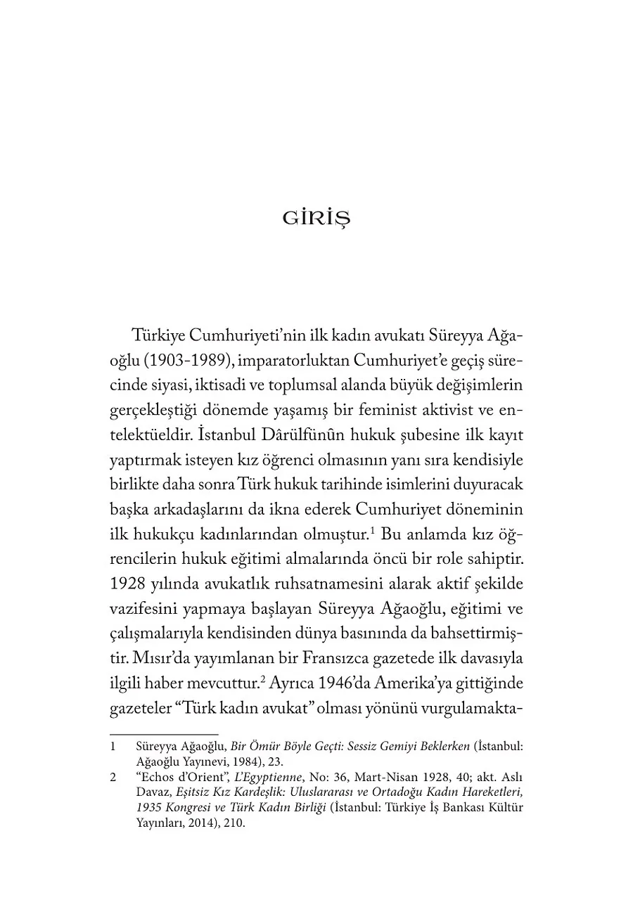 Cumhuriyet'in İlk Kadın Avukatı: Süreyya Ağaoğlu'nun Iı. Dünya Savaşı Sonrası Amerika Seyahati – Sayfa 1