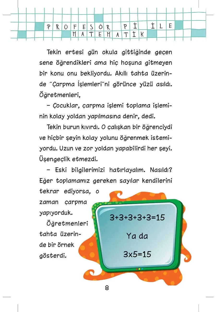 Çalışkan Pasaklılar Ülkesi - Profesör Pi İle Matematik 1 – Sayfa 5