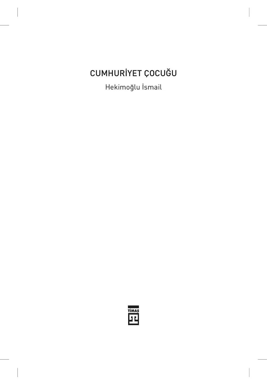 Cumhuriyet Çocuğu – Sayfa 1