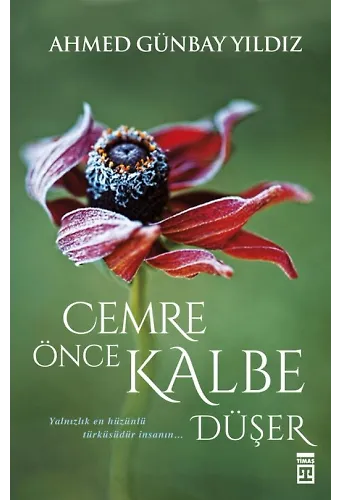 Cemre Önce Kalbe Düşer