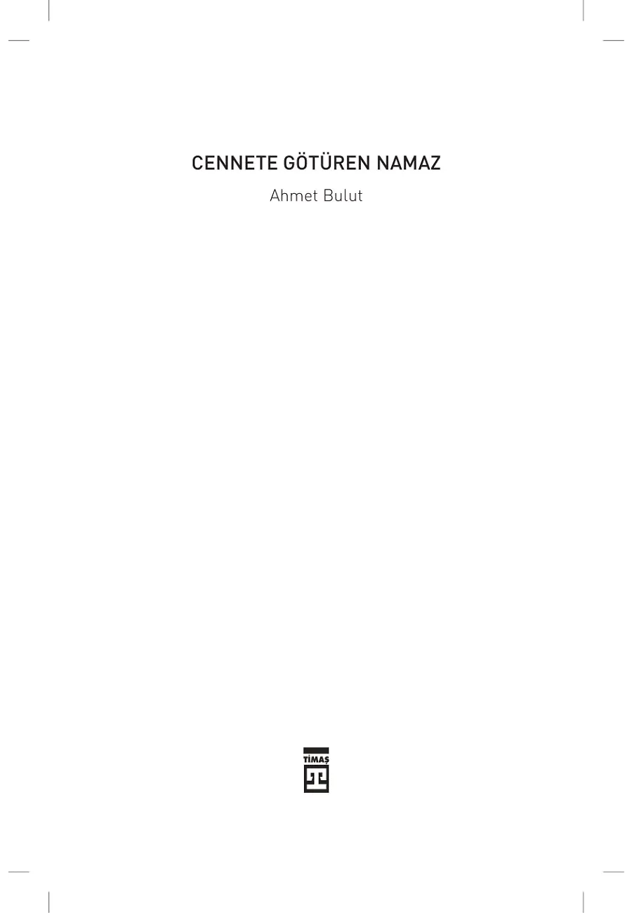 Cennete Götüren Namaz – Sayfa 1