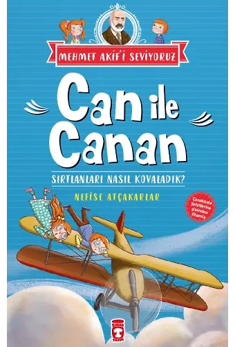 Can İle Canan Sırtlanları Nasıl Kovaladık? - Mehmet Akif'i Seviyoruz