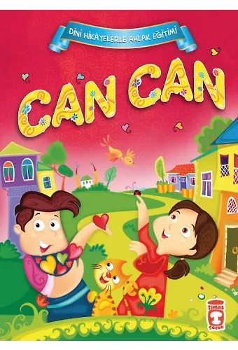 Can Can - Dini Hikayelerle Ahlak Eğitimi (Fleksi Cilt)