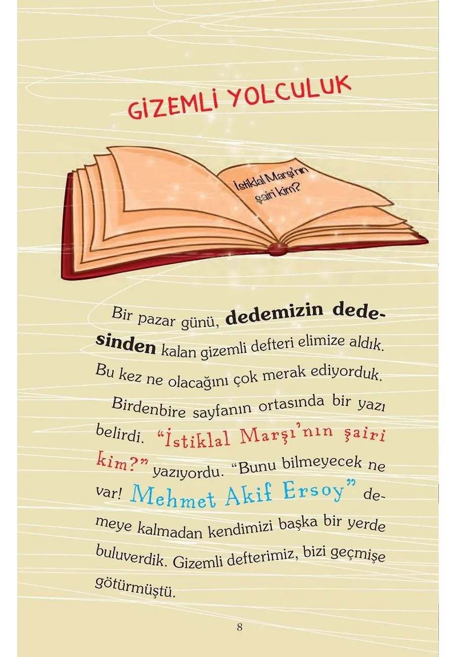Can İle Canan Kitapçıyı Nasıl Karıştırdık? - Mehmet Akif'i Seviyoruz – Sayfa 5
