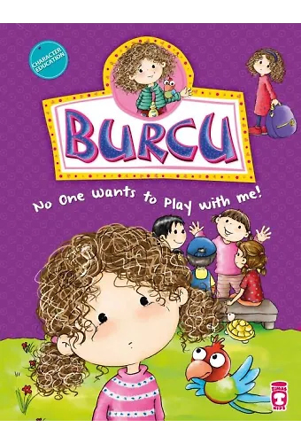 Burcu Kimse Beni Oyuna Almıyor! - Burcu No One Wants To Play With Me! (İngilizce)