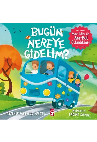 Bugün Nereye Gidelim? - Mavi Mini İle Ara Bul Etkinlikleri