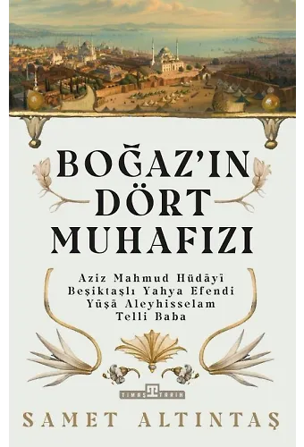 Boğaz'ın Dört Muhafızı