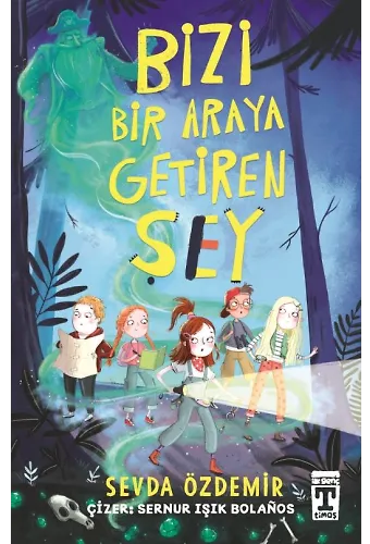 Bizi Bir Araya Getiren Şey