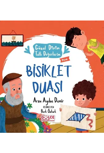 Bisiklet Duası - Güzel Dinim Tatlı Değerlerim