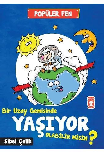 Bir Uzay Gemisinde Yaşıyor Olabilir Misin? - Popüler Fen