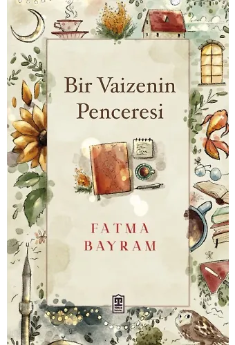 Bir Vaizenin Penceresi