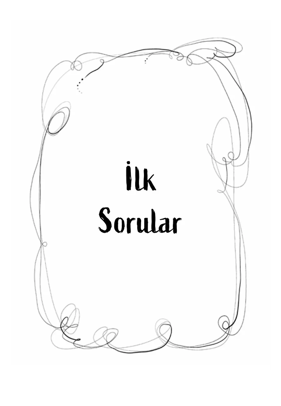 Bir Varlıkmış Bir Yoklukmuş – Sayfa 3