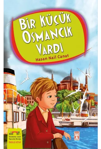 Bir Küçük Osmancık Vardı