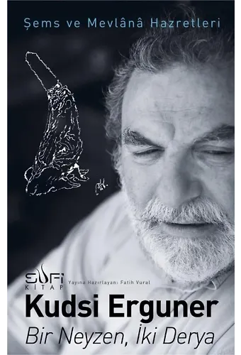 Bir Neyzen, İki Derya