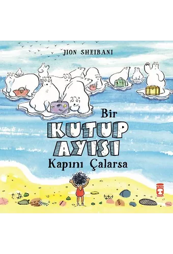 Bir Kutup Ayısı Kapını Çalarsa