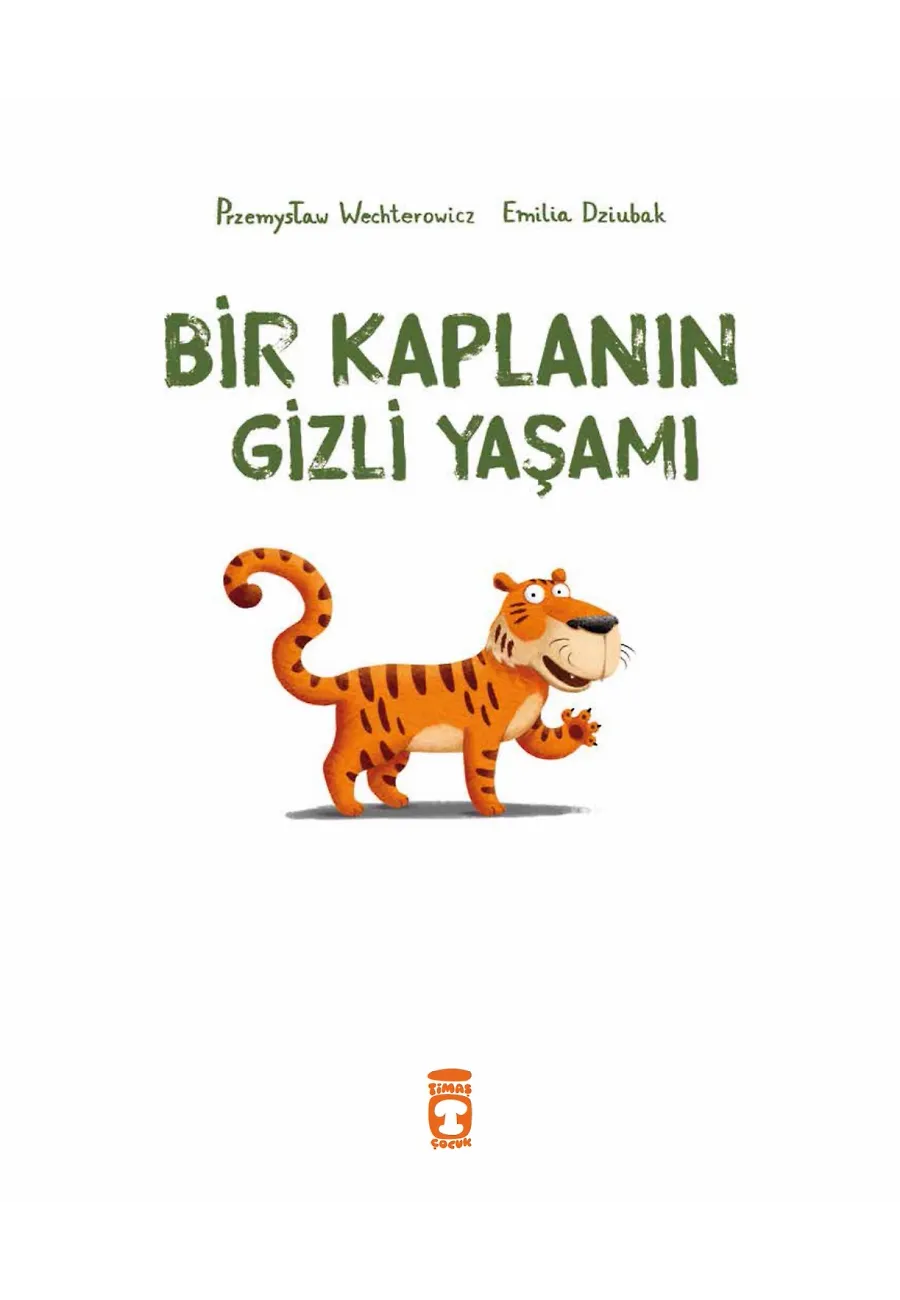 Bir Kaplanın Gizli Yaşamı – Sayfa 1