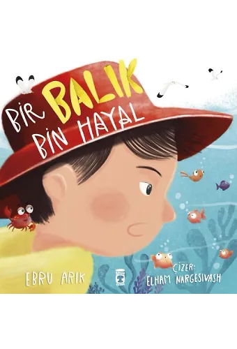 Bir Balık Bin Hayal
