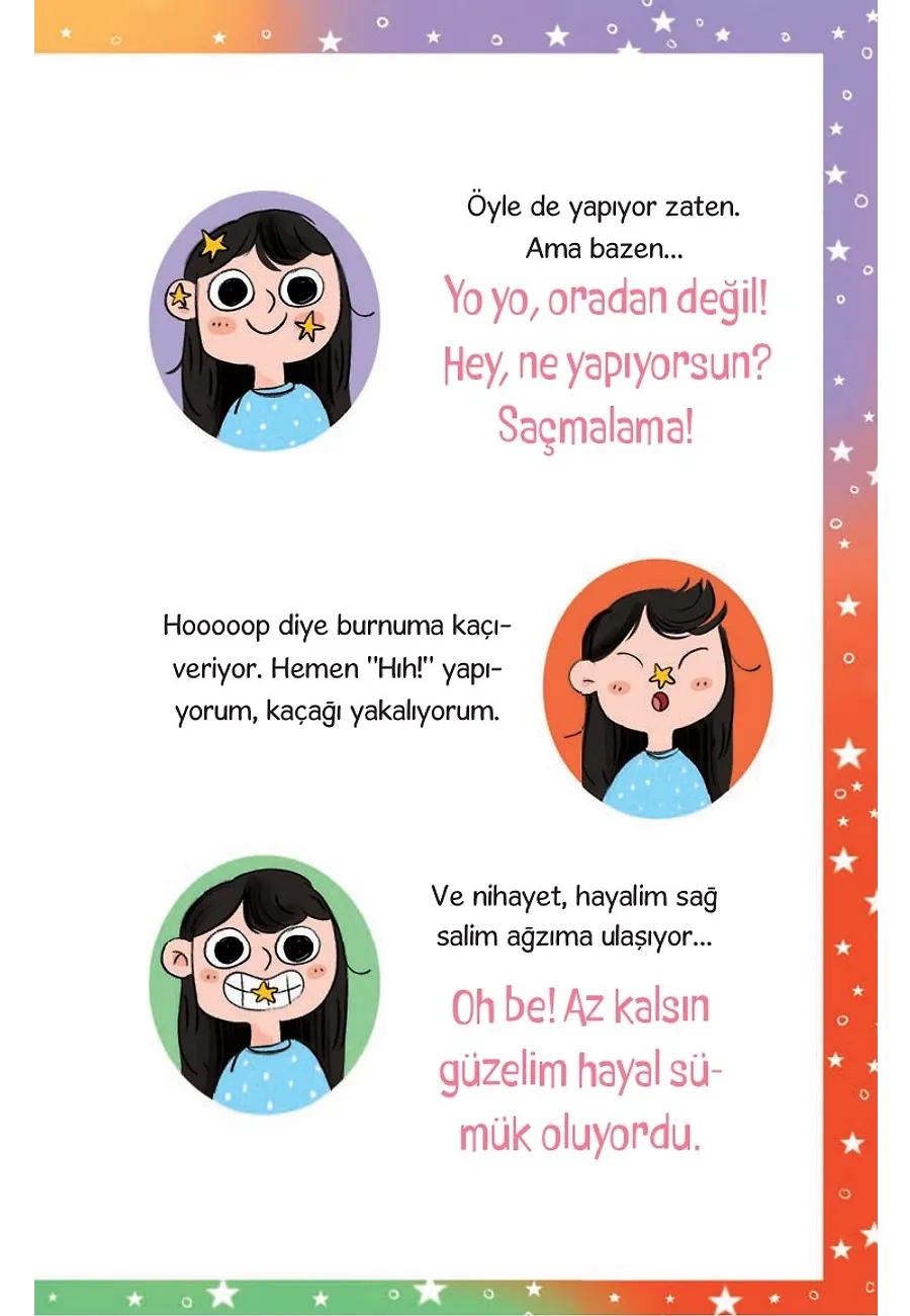 Bir Hayal Burnunuzdan Kaçarsa – Sayfa 5