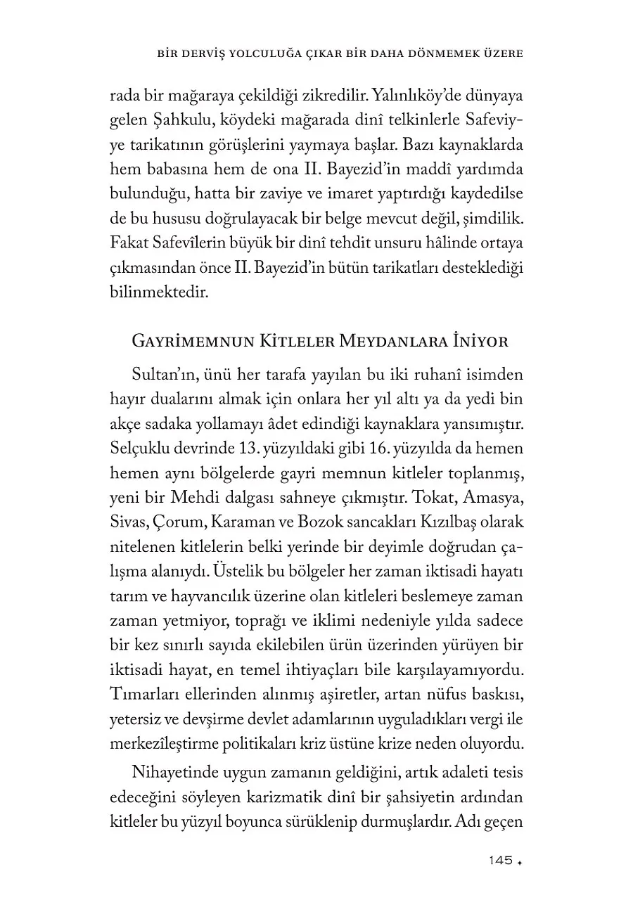 Bir Derviş Yolculuğa Çıkar, Bir Daha Dönmemek Üzere – Sayfa 2