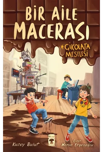 Bir Aile Macerası - Çikolata Meselesi