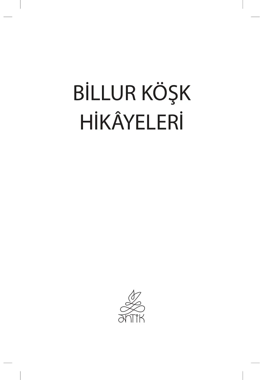 Billur Köşk Hikayeleri – Sayfa 1