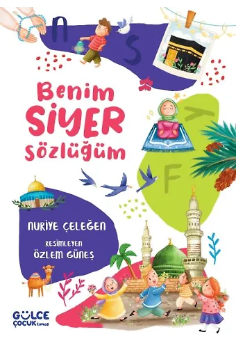 Benim Siyer Sözlüğüm (Fleksi Cilt)