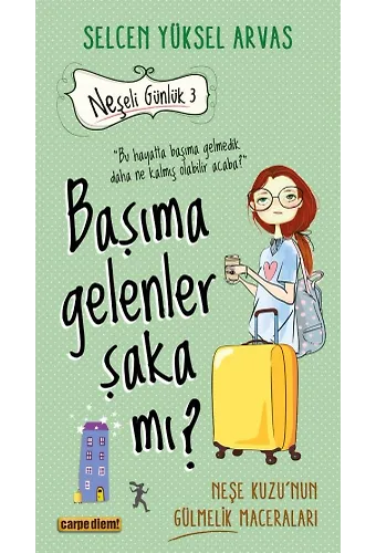 Başıma Gelenler Şaka Mı?