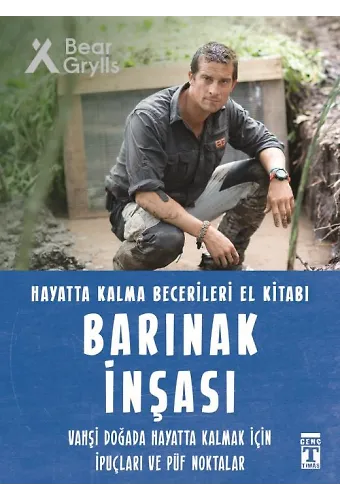Barınak İnşası - Hayatta Kalma Becerileri El Kitabı 7