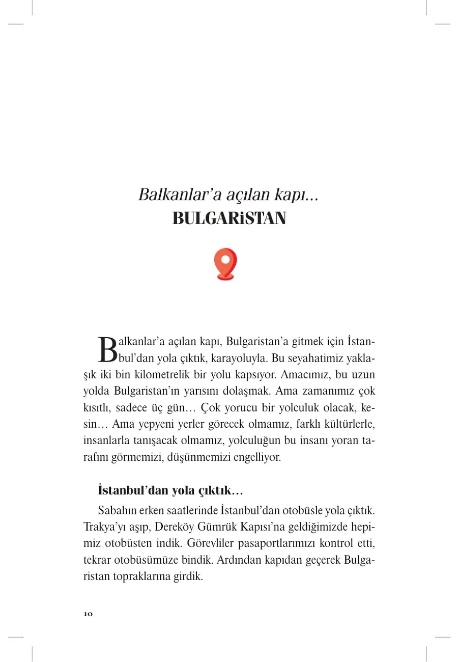 Başka Yerler Farklı Mekanlar Geziyorum – Sayfa 3