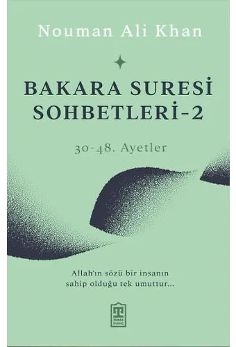 Bakara Suresi Sohbetleri 2