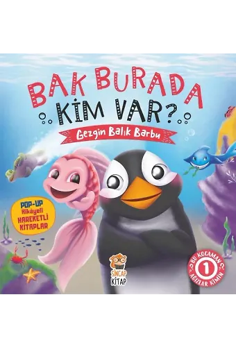 Bak Burada Kim Var? - Gezgin Balık Barbu