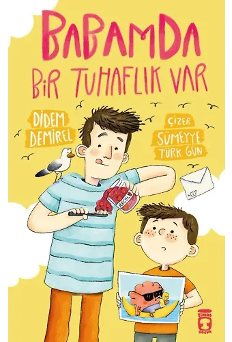 Babamda Bir Tuhaflık Var