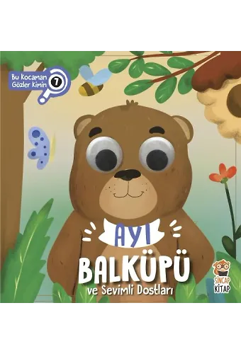 Ayı Balküpü Ve Sevimli Dostları - Bu Kocaman Gözler Kimin? 7