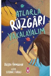 Atlarla Rüzgarı Yakalayalım