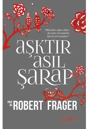 Aşktır Asıl Şarap
