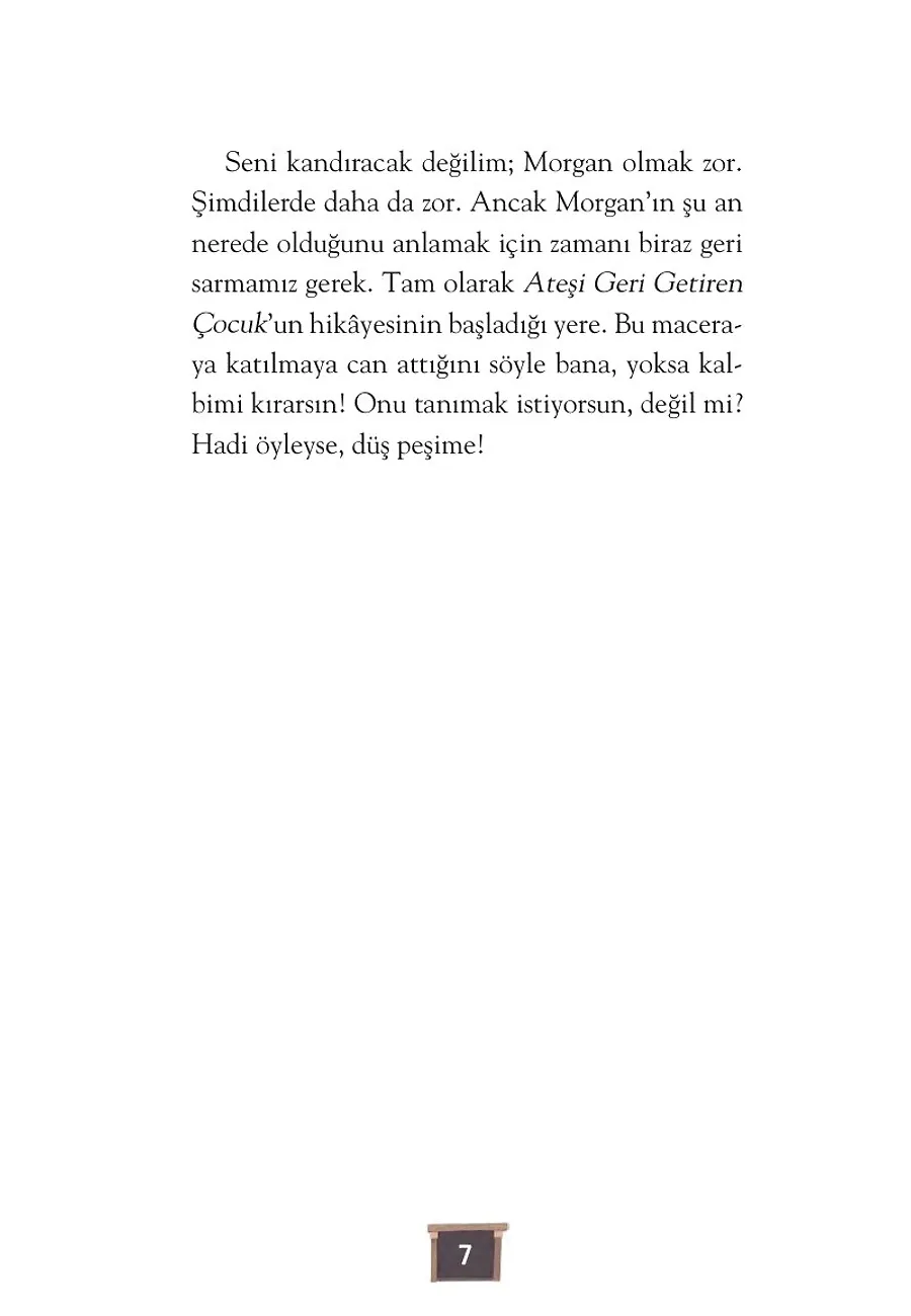 Ateşi Geri Getiren Çocuk – Sayfa 3