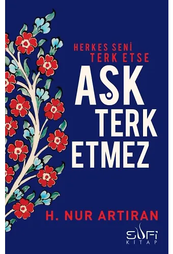 Aşk Terk Etmez