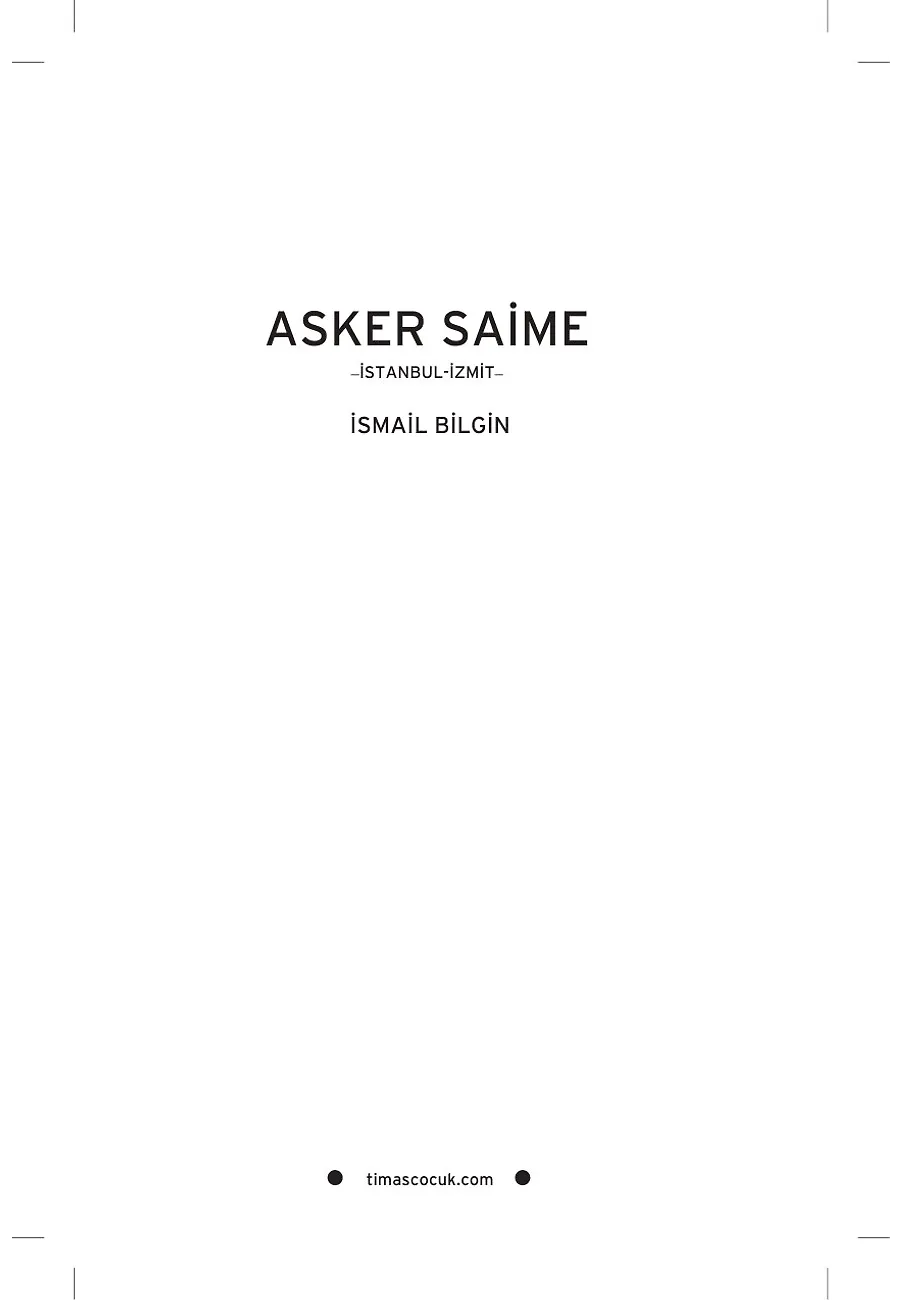 Asker Saime - Kurtuluşun Kahramanları 2 (13) – Sayfa 1