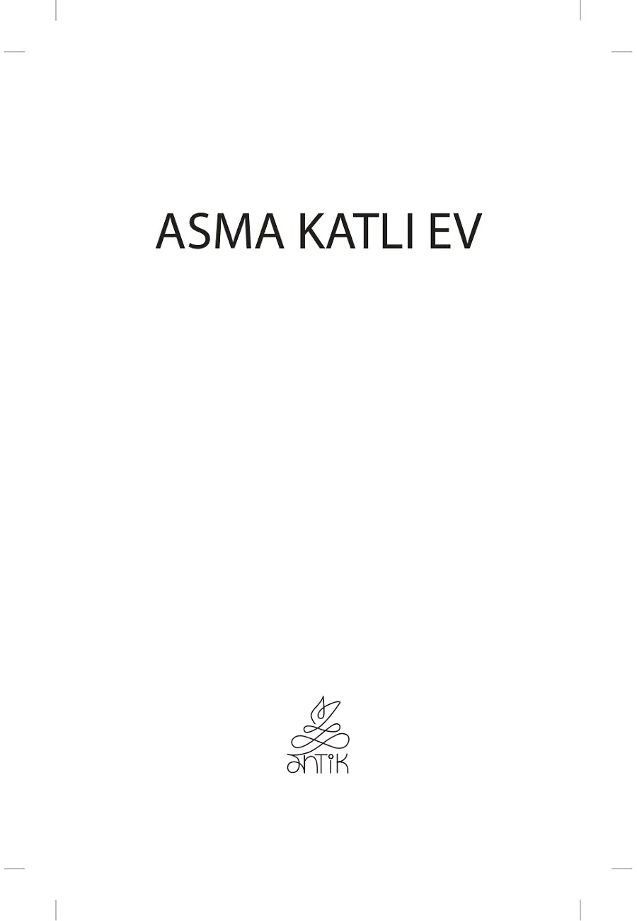 Asma Katlı Ev – Sayfa 1