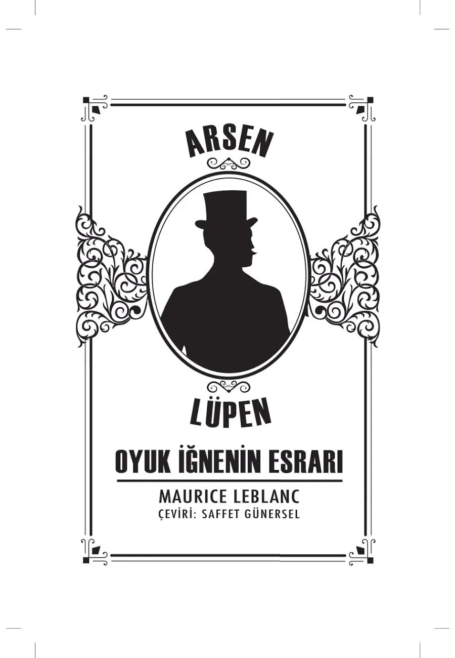 Arsen Lüpen - Oyuk İğnenin Esrarı – Sayfa 1