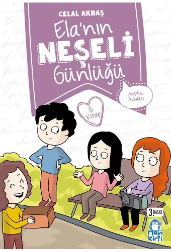 Antika Avcıları - Ela’nın Neşeli Günlüğü - 2. Sınıf Hikaye Seti