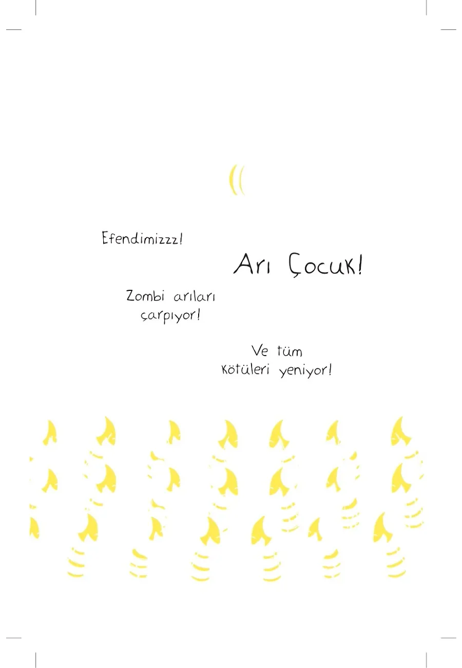 Arı Çocuk - Zombi Arıların Saldırısı (Ciltli) – Sayfa 1