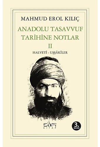 Anadolu Tasavvuf Tarihine Notlar Iı