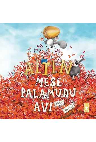 Altın Meşe Palamudu Avı