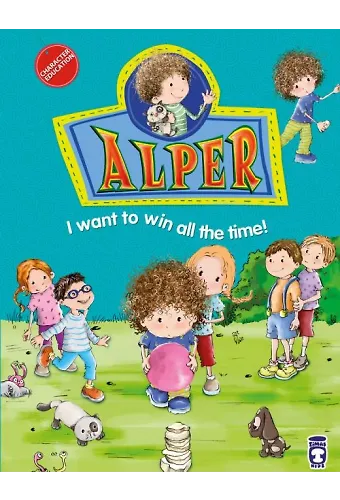 Alper Her Zaman Kazanmak İstiyorum! - Alper I Want To Win All The Time! (İngilizce)