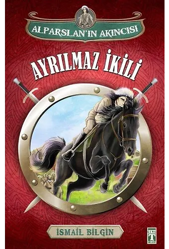 Alparslan'ın Akıncısı - Ayrılmaz İkili