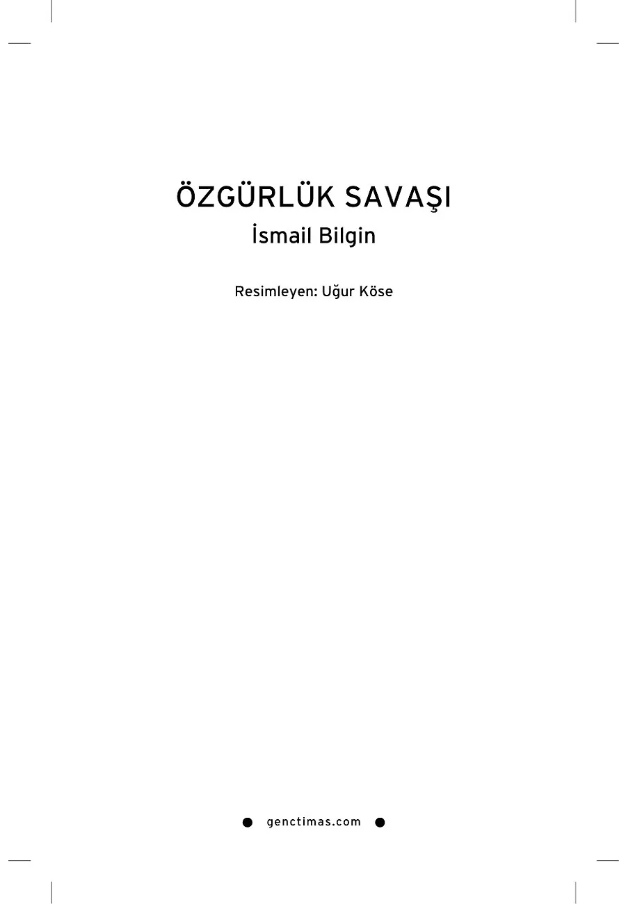 Alparslan'ın Akıncısı - Özgürlük Savaşı – Sayfa 1