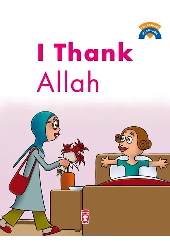 Allah'a Teşekkür Ediyorum - I Thank Allah (İngilizce)