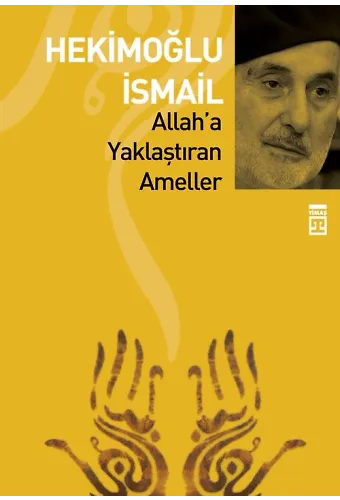 Allah'a Yaklaştıran Ameller