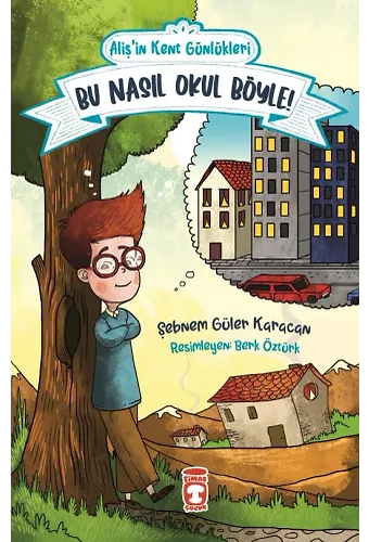Aliş'in Kent Günlükleri 2 - Bu Nasıl Okul Böyle!